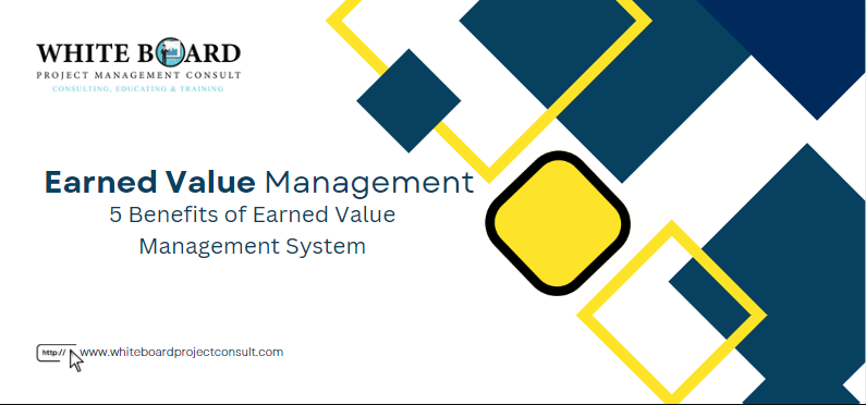 5 Benefits of Earned Value Management System